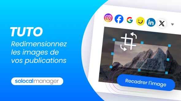 Vignette Tuto SolocalManager - Resize_Post